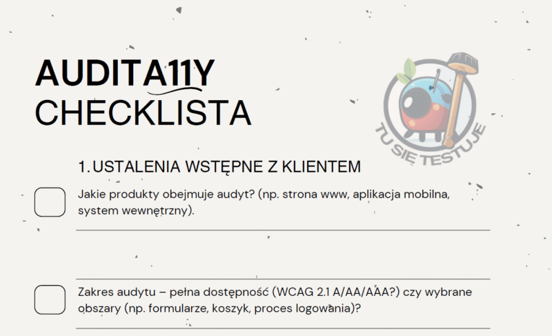 NOTATKI:
AUDITA11Y
1. USTALENIA WSTĘPNE Z KLIENTEM